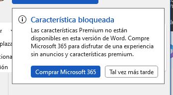 Mensaje de alerta de una función bloqueada en la versión de Office gratis con anuncios